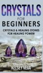 Crystals For Beginners - Preview
