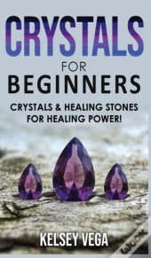 Crystals For Beginners