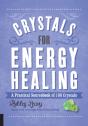 Crystals For Energy Healing - Preview