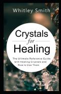 Crystals For Healing
