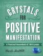 Crystals For Positive Manifestation - Preview