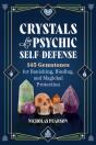 Crystals For Psychic Self-Defense - Preview