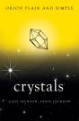 Crystals, Orion Plain And Simple - Preview