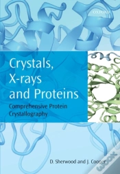Capa do artigo Crystals, X-Rays And Proteins