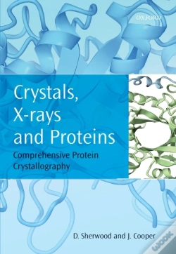 Capa do artigo Crystals, X-Rays And Proteins