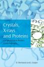 Crystals, X-Rays And Proteins - Preview