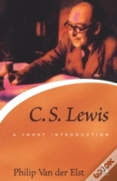 C.S. Lewis: A Short Introduction