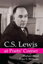 C.S. Lewis At Poets' Corner - Preview