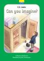 C.S. Lewis; Can You Imagine? - Preview