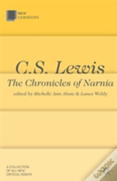 C.S. Lewis: The Chronicles Of Narnia