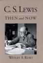 C.S. Lewis Then And Now - Preview