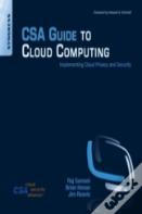 Csa Guide To Cloud Computing