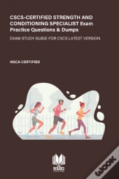 Cscs - Certified Strength And Conditioning Specialist Exam Practice Questions & Dumps