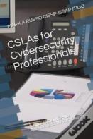 Cslas For Cybersecurity Professionals