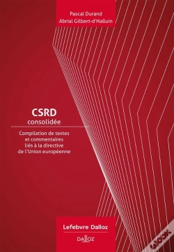 Capa do artigo Csrd Consolidée : Compilation De Textes Et Commentaires Liés À La Directive De L'Ue Sur Le Rapport De Durabilité Des Entreprises