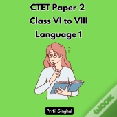 Ctet Paper 2 Class Vi To Viii Language 1