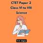 Ctet Paper 2 Class Vi To Viii Science - Preview