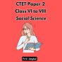 Ctet Paper 2 Class Vi To Viii Social Science - Preview