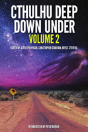 Cthulhu Deep Down Under Volume 2 - Preview