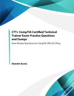 Capa do artigo Ctt+ Comptia Certified Technical Trainer Exam Practice Questions And Dumps
