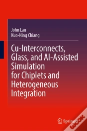 Capa do artigo Cu-Interconnects, Glass, And Ai-Assisted Simulation For Chiplets And Heterogeneous Integration