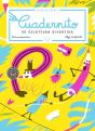 Cuadernito De Escritura Divertida, Volumen 3 - Preview