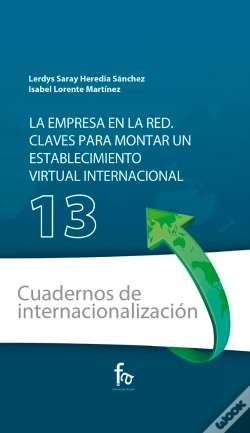 Capa do artigo Cuaderno 13. La Empresa En La Red. Claves Para Montar Un Establecimiento Virtual Internacional.