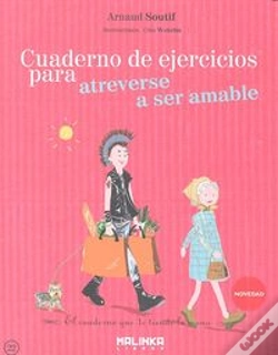 Capa do artigo Cuaderno De Ejercicios Para Atreverse A Ser Amable 