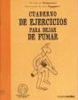 Cuaderno De Ejercicios Para Dejar De Fumar  - Preview