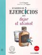 Cuaderno De Ejercicios Para Dejar El Alcohol - Preview