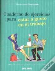 Capa do artigo Cuaderno De Ejercicios Para Estar A Gusto En El Trabajo 