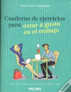Capa do artigo Cuaderno De Ejercicios Para Estar A Gusto En El Trabajo 