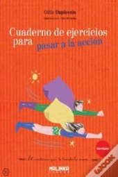 Cuaderno De Ejercicios Para Pasar A La Accion 