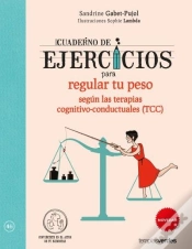 Capa do artigo Cuaderno De Ejercicios Para Regular Tu Peso Según Las Terapias Cognitivo-Conductuales (Tcc)