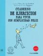 Cuaderno De Ejercicios. Vivir Con Simplicidad Feliz - Preview