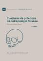 Cuaderno De Practicas De Antropologia Forense - Preview