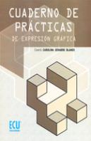 Cuaderno De Practicas De Expresion Grafica