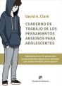 Cuaderno De Trabajo De Los Pensamientos Ansiosos Para Adole - Preview