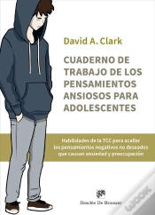 Capa do artigo Cuaderno De Trabajo De Los Pensamientos Ansiosos Para Adole