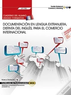 Capa do artigo Cuaderno Del Alumno. Documentación En Lengua Extranjera, Distinta Del Inglés, Para El Comercio Inter