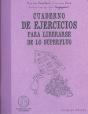 Cuaderno Ejercicios Para Liberarse De Lo Superfluo - Preview