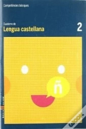 Cuaderno Lengua Castellana 2 Competencias Básicas