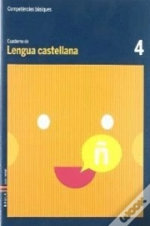 Cuaderno Lengua Castellana 4 Competencias Básicas