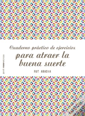 Capa do artigo Cuaderno Práctico De Ejercicios Para Atraer La Buena Suerte