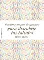 Cuaderno Práctico De Ejercicios Para Descubrir Tus Talentos - Preview