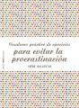Cuaderno Práctico De Ejercicios Para Evitar La Procrastinación - Preview