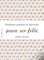 Capa do artigo Cuaderno Práctico De Ejercicios Para Ser Feliz