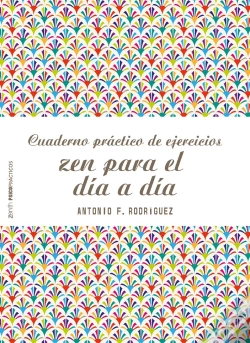 Capa do artigo Cuaderno Práctico De Ejercicios Zen Para El Día A Día