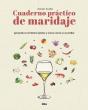 Cuaderno Practico De Maridaje. Aprende A Combinar Platos Y Vinos Como Un Sumille - Preview