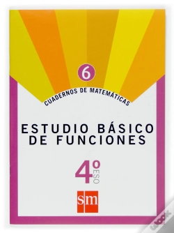 Capa do artigo Cuadernos De Matemáticas 6. 4 Eso. Estudio Básico De Funciones
